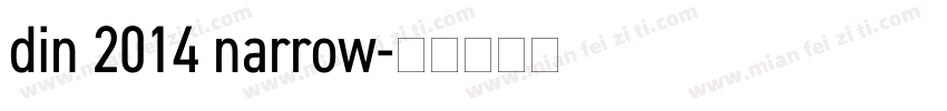 din 2014 narrow字体转换